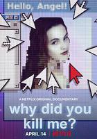 網絡緝凶 / Why Did You Kill Me? 線上看