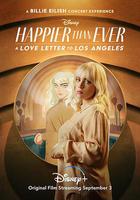 從未如此快樂：寫給洛杉磯的情書 / Happier than Ever: A Love Letter to Los Angeles 線上看