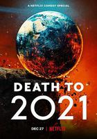 2021去死 / Death to 2021 線上看
