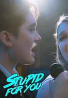 重啟樂隊的女孩 / Stupid For You 線上看