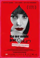 秋之女 / Bo we mnie jest seks 線上看