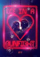 死於槍戰 / Die in a Gunfight 線上看