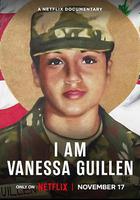我是凡妮莎·吉倫：勁爆美軍謀殺案 / I Am Vanessa Guillen 線上看