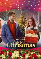 緣來聖誕 / This is Christmas 線上看