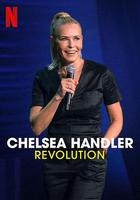 切爾茜·漢德勒：蛻變 / Chelsea Handler: Revolution 線上看