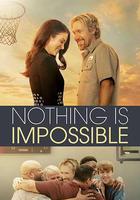 人生不設限 / Nothing Is Impossible 線上看