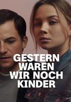 昨天我們還是孩子 線上看