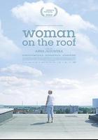 屋頂上的女人 / Kobieta na dachu 線上看