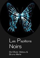 暗黑蝴蝶 / Les papillons noirs 線上看