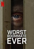 史上最糟糕的室友 / Worst Roommate Ever 線上看