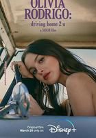 奧利維亞·羅德里戈：情歌少女 / Olivia Rodrigo: driving home 2 u 線上看