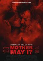 媽媽可以嗎？ / Mother, May I? 線上看