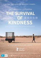 善良的生存 / The Survival of Kindness 線上看