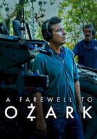 再見，黑錢勝地 / A Farewell to Ozark 線上看