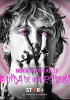 機關槍凱利的粉色人生 / Machine Gun Kelly's Life in Pink 線上看