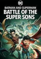 蝙蝠俠和超人：超凡雙子之戰 / Batman and Superman: Battle of the Super Sons 線上看