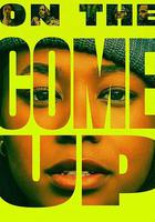 嘻哈夢想 / On the Come Up 線上看