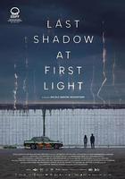 曙光初現時的最後陰影 / Last Shadow at First Light 線上看