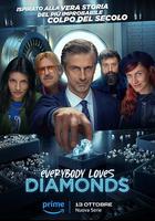 Everybody Loves Diamonds 線上看