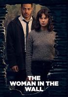 牆里的女人 / The Woman in the Wall 線上看