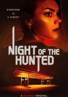 狩獵之夜 / Night of the Hunted 線上看