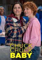喳喳寶貝 / Chuck Chuck Baby 線上看