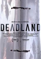 死亡之域 / Deadland 線上看