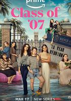 07屆同學 第一季 / Class of '07 Season 1 線上看