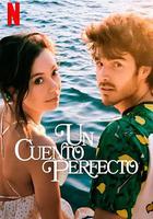 完美童話 第一季 / Un cuento perfecto Season 1 線上看