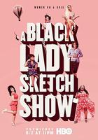 黑人小姐速寫喜劇 第四季 / A Black Lady Sketch Show Season 4 線上看