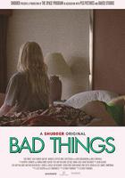 惡行 / Bad Things 線上看