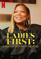 女士優先：嘻哈女將傳奇 / Ladies First: A Story of Women in Hip-Hop 線上看
