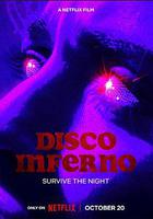 地獄迪斯科 / Disco Inferno 線上看