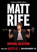 馬特·萊夫：物競天擇 / Matt Rife: Natural Selection 線上看