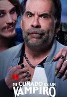 家有吸血鬼 / Meu cunhado é um vampiro 線上看