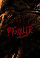 豬殺 / Pig Killer 線上看