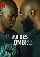 暗影王者 / Le Roi des Ombres 線上看