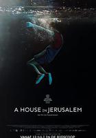 耶路撒冷的房子 / A House in Jerusalem 線上看
