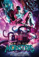 殺死怪獸的方法 / How to Kill Monsters 線上看