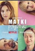 企鵝媽媽 / Matki pingwinów 線上看