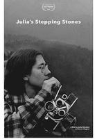 朱莉亞·賴克特：一步一腳印 / Julia’s Stepping Stone 線上看