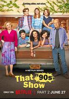 90年代秀 第二季 / That '90s Show Season 2 線上看