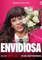 羡慕嫉妒恨 / Envidiosa 線上看