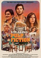 盜竊《低俗小說》 / Stealing Pulp Fiction 線上看