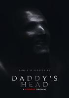 老爹的腦袋 / Daddy's Head 線上看
