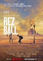 原力籃球魂 / Rez Ball 線上看