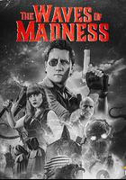 瘋狂海浪 / The Waves of Madness 線上看
