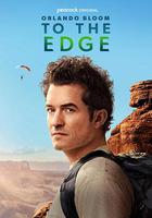 奧蘭多·布魯姆：邊緣行走 / Orlando Bloom: To the Edge 線上看