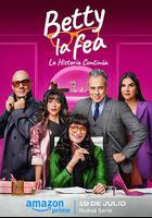 醜女貝蒂：故事繼續 / Betty la fea, la historia continúa 線上看