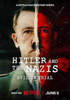 希特勒與納粹：惡行審判 / Hitler and the Nazis: Evil on Trial 線上看